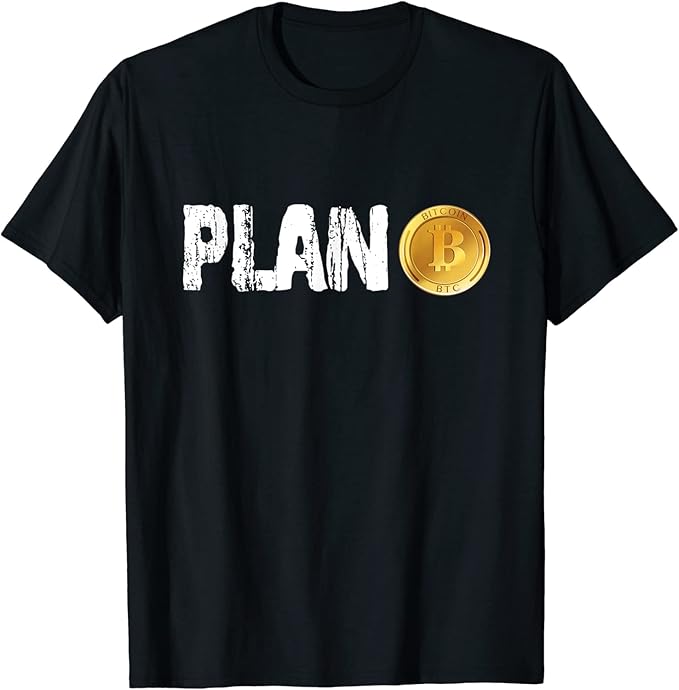 Plan B Bitcoin T-Shirt minimalist Bitcoin merch